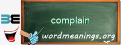 WordMeaning blackboard for complain